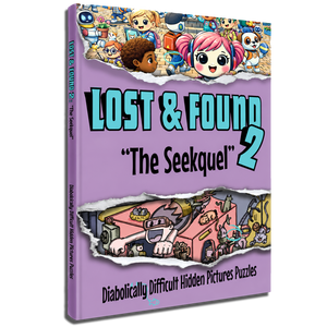 Lost And Found 2: "The Seekquel" - Difficult Hidden Pictures Seek & Find Puzzles